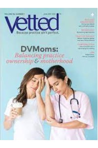 Vetted (DVM 360) Magazine